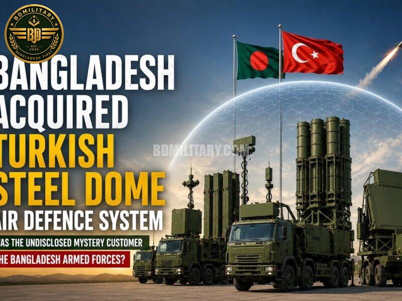 Bangladesh Emerges As Possible Customer Following Reported Turkish SİPER Export